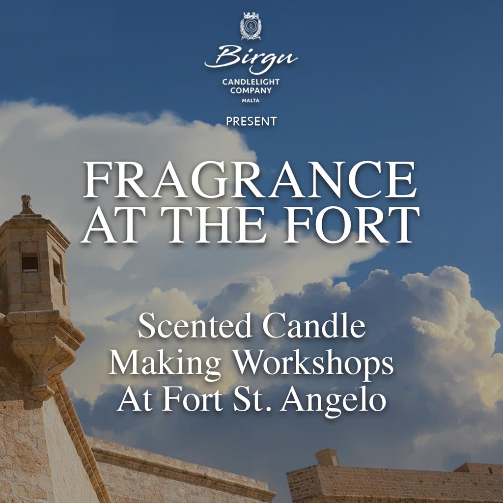 'Fragrance at the Fort' with text about scented candle making workshops at Fort St. Angelo, featuring the Birgu Candlelight Company logo.